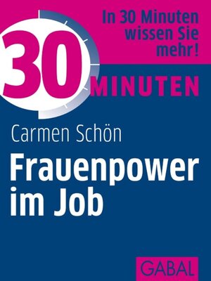 cover image of 30 Minuten Frauenpower im Job